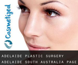 Adelaide plastic surgery (Adelaide, South Australia) - page 10