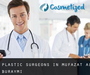Plastic Surgeons in Muḩāfaz̧at al Buraymī