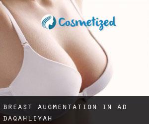 Breast Augmentation in Ad Daqahlīyah