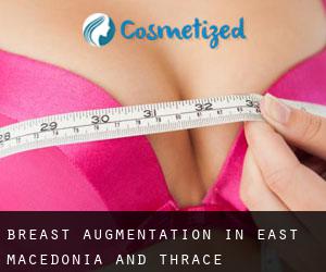 Breast Augmentation in East Macedonia and Thrace