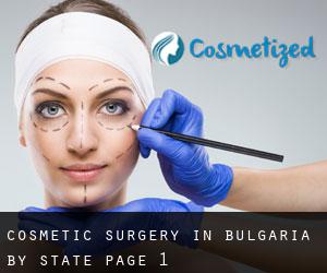 Cosmetic Surgery in Bulgaria by State - page 1