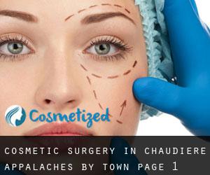Cosmetic Surgery in Chaudière-Appalaches by town - page 1