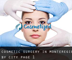 Cosmetic Surgery in Montérégie by city - page 1
