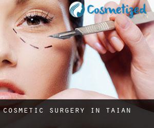 Cosmetic Surgery in Tai'an