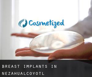 Breast Implants in Nezahualcóyotl
