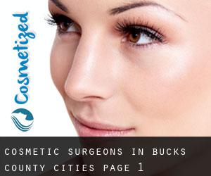 cosmetic surgeons in Bucks County (Cities) - page 1