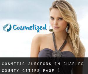 cosmetic surgeons in Charles County (Cities) - page 1
