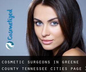 cosmetic surgeons in Greene County Tennessee (Cities) - page 1