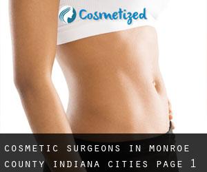cosmetic surgeons in Monroe County Indiana (Cities) - page 1