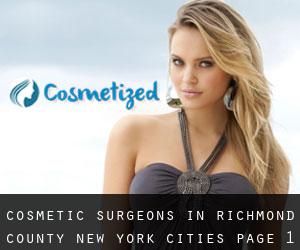 cosmetic surgeons in Richmond County New York (Cities) - page 1
