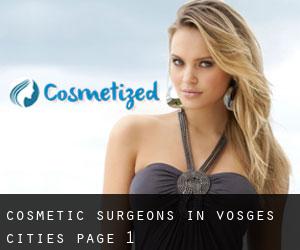 cosmetic surgeons in Vosges (Cities) - page 1