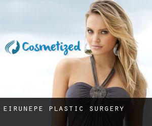 Eirunepé plastic surgery