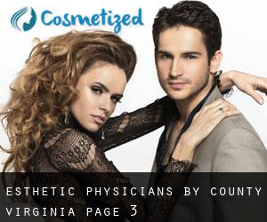 esthetic physicians by County (Virginia) - page 3
