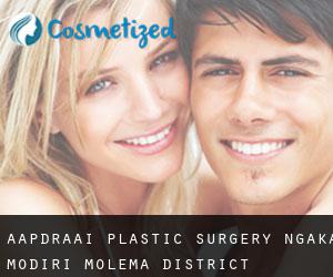Aapdraai plastic surgery (Ngaka Modiri Molema District Municipality, North-West)