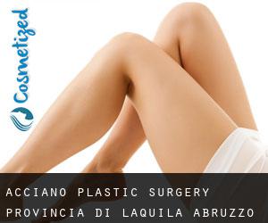 Acciano plastic surgery (Provincia di L'Aquila, Abruzzo)