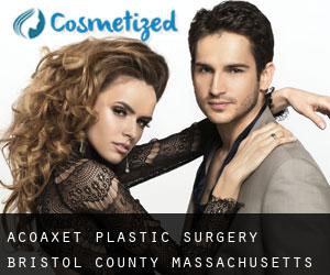 Acoaxet plastic surgery (Bristol County, Massachusetts)