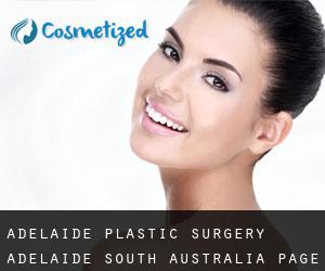 Adelaide plastic surgery (Adelaide, South Australia) - page 2