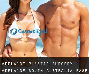 Adelaide plastic surgery (Adelaide, South Australia) - page 3