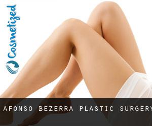 Afonso Bezerra plastic surgery