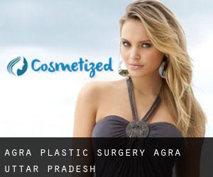 Agra plastic surgery (Agra, Uttar Pradesh)