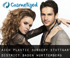 Aich plastic surgery (Stuttgart District, Baden-Württemberg)