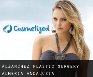 Albánchez plastic surgery (Almeria, Andalusia)