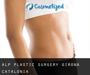 Alp plastic surgery (Girona, Catalonia)