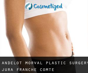 Andelot-Morval plastic surgery (Jura, Franche-Comté)