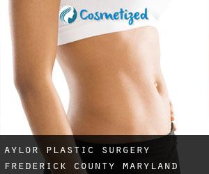 Aylor plastic surgery (Frederick County, Maryland)