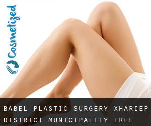 Babel plastic surgery (Xhariep District Municipality, Free State)