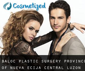 Baloc plastic surgery (Province of Nueva Ecija, Central Luzon)