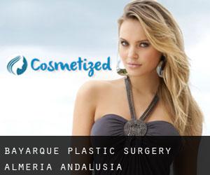 Bayarque plastic surgery (Almeria, Andalusia)