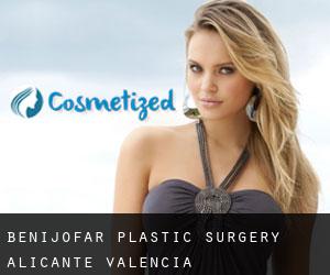 Benijófar plastic surgery (Alicante, Valencia)