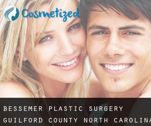 Bessemer plastic surgery (Guilford County, North Carolina)