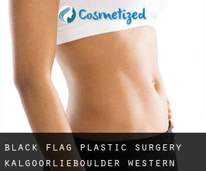 Black Flag plastic surgery (Kalgoorlie/Boulder, Western Australia)