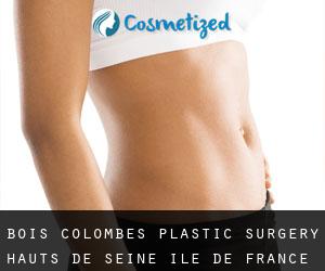 Bois-Colombes plastic surgery (Hauts-de-Seine, Île-de-France)