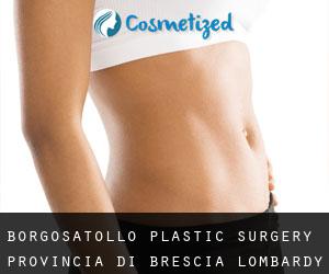 Borgosatollo plastic surgery (Provincia di Brescia, Lombardy)