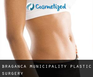 Bragança Municipality plastic surgery