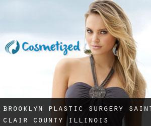 Brooklyn plastic surgery (Saint Clair County, Illinois)