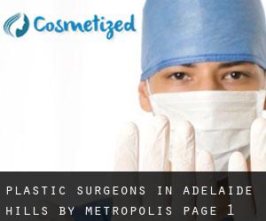 Plastic Surgeons in Adelaide Hills by metropolis - page 1