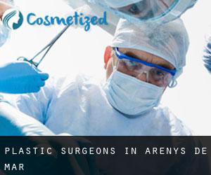 Plastic Surgeons in Arenys de Mar