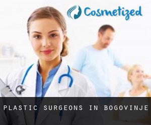 Plastic Surgeons in Bogovinje