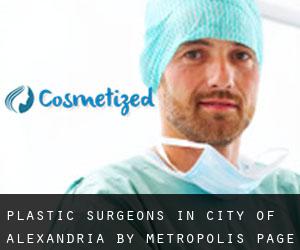 Plastic Surgeons in City of Alexandria by metropolis - page 1