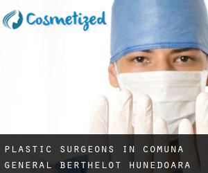 Plastic Surgeons in Comuna General Berthelot (Hunedoara)