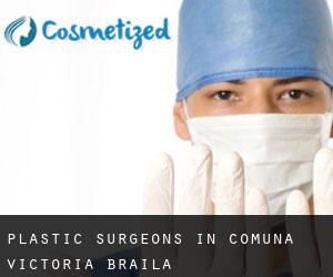 Plastic Surgeons in Comuna Victoria (Brăila)