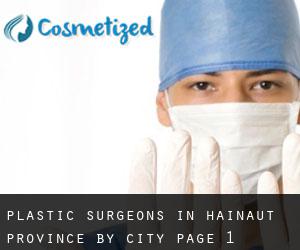Plastic Surgeons in Hainaut Province by city - page 1