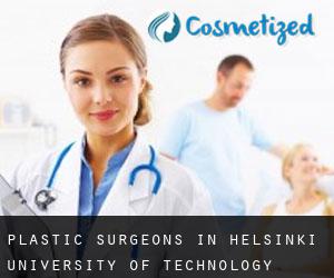 Plastic Surgeons in Helsinki University of Technology student village