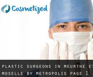 Plastic Surgeons in Meurthe et Moselle by metropolis - page 1