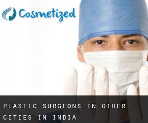 Plastic Surgeons in Other Cities in India