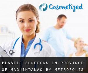 Plastic Surgeons in Province of Maguindanao by metropolis - page 1